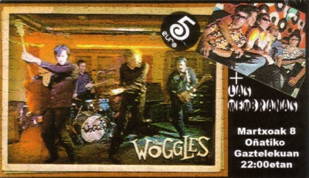 Entrada: Woggles y Las Membranas, Oñati